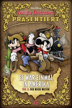 Es war einmal in Amerika Teil 2 – Der wilde Westen von Disney,  Walt