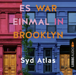 Es war einmal in Brooklyn von Atlas,  Syd, Jellinghaus,  Silke, Nachtmann,  Julia