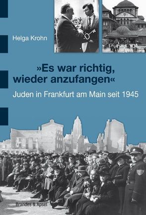 „Es war richtig, wieder anzufangen“ von Krohn,  Helga