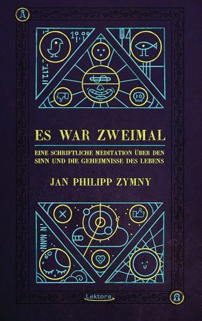 Es war zweimal … von Zymny,  Jan Philipp