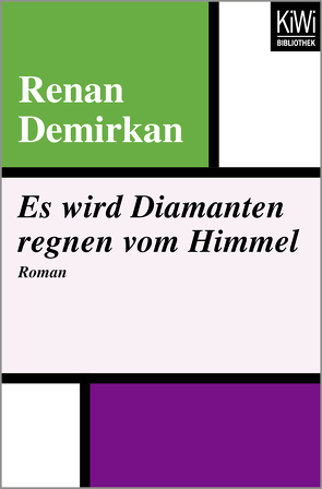 Es wird Diamanten regnen vom Himmel von Demirkan,  Renan