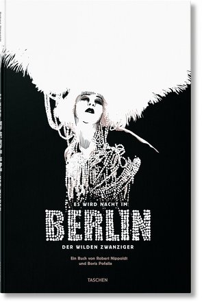 Night Falls on the Berlin of the Roaring Twenties von Nippoldt,  Robert, Pofalla,  Boris