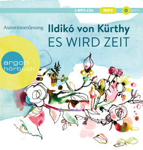 Es wird Zeit von Kürthy,  Ildikó von, Petri,  Nina