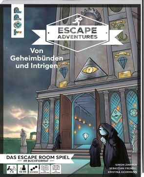 Escape Adventures – Von Geheimbünden und Intrigen von Frenzel,  Sebastian, Gehrmann,  Kristina