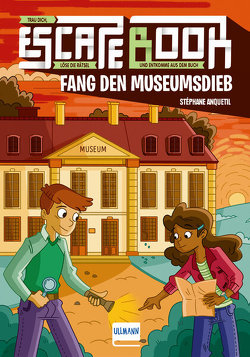 Escape Book Kids von Anquetil,  Stéphane, Liénard,  Maud