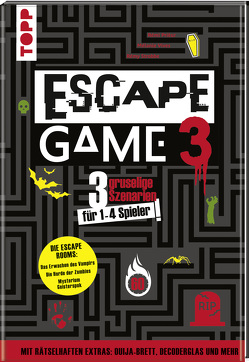 Escape Game 3 HORROR von Prieur,  Rémi, Strobbe,  Rémy, Vives,  Mélanie