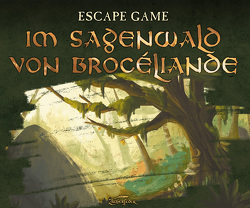 Escape Game – Im Sagenwald von Brocéliande von Briquet,  Margot, Nieudan,  Eric
