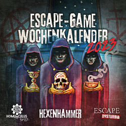 Escape-Game-Wochenkalender 2023: Hexenhammer von Schwarz,  Iver Niklas, Wehr,  Daniel