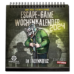 Escape-Game-Wochenkalender 2024: Im Fadenkreuz von Schwarz,  Iver Niklas, Wehr,  Daniel