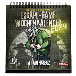 Escape-Game-Wochenkalender 2024: Im Fadenkreuz von Schwarz,  Iver Niklas, Wehr,  Daniel