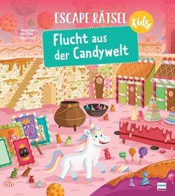 Escape Rätsel Kids – Flucht aus der Candywelt von Liénard,  Maud, Prieur,  Rémi, Vives,  Mélanie
