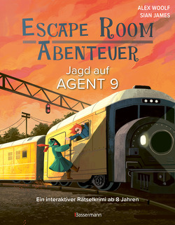 Escape Room Abenteuer – Jagd auf Agent 9 von Heim,  Stefanie, Woolf,  Alex
