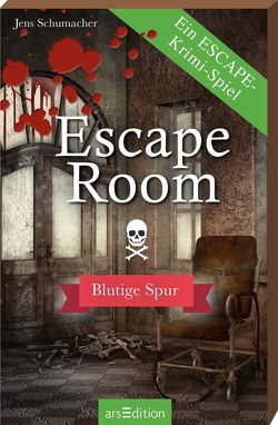 Escape Room. Blutige Spur von Schumacher,  Jens, Winkler,  Steffen
