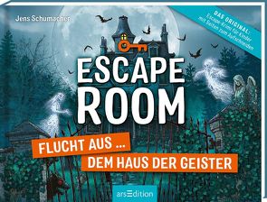 Escape Room – Flucht aus dem Haus der Geister von Kock,  Hauke, Schumacher,  Jens