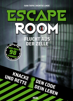Escape Room von Irgang,  Birgit, Linde,  Montse, Tapia,  Iván