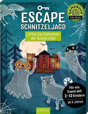 Escape-Schnitzeljagd – Lüftet das Geheimnis der Geistervilla! von Jeschke,  Stefanie, Lang,  Hannah