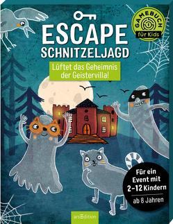 Escape-Schnitzeljagd – Lüftet das Geheimnis der Geistervilla! von Jeschke,  Stefanie, Lang,  Hannah