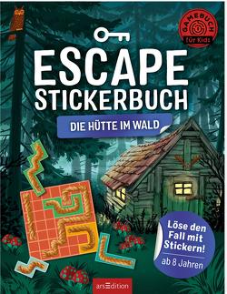 Escape-Stickerbuch – Die Hütte im Wald von Kiefer,  Philip, Madesta,  Katharina
