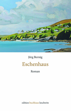 Eschenhaus von Bernig,  Jörg