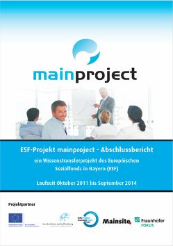 ESF-Projekt mainproject – Abschlussbericht von Alm,  Wolfgang, Hofmann,  Georg R., Schumacher,  Meike