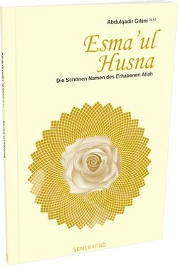 Esma’ul Husna von Gilani,  Abdulqadir