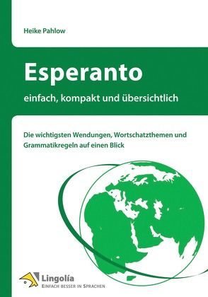 Esperanto – einfach, kompakt und übersichtlich von Pahlow,  Heike