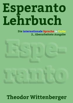 Esperanto-Lehrbuch von Wittenberger,  Theodor