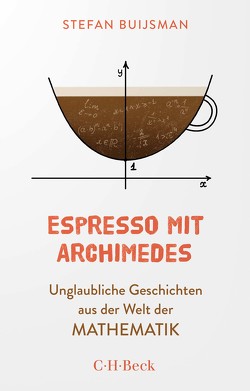 Espresso mit Archimedes von Buijsman,  Stefan, Jänicke,  Bärbel