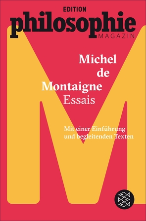 Essais von Montaigne,  Michel de