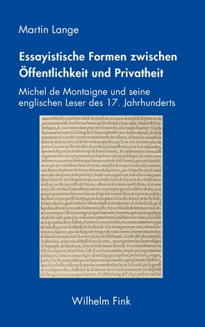 Essayistische Formen zwischen Öffentlichkeit und Privatheit von Lange,  Martin