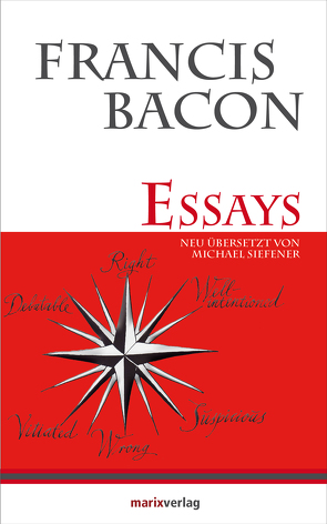 Essays von Bacon,  Francis, Siefener,  Michael