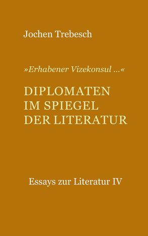 Essays zur Literatur von Trebesch,  Jochen