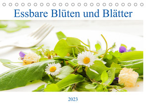 essbare Blüten und Blätter (Tischkalender 2023 DIN A5 quer) von EFLStudioArt