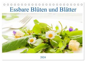 essbare Blüten und Blätter (Tischkalender 2024 DIN A5 quer), CALVENDO Monatskalender von EflStudioArt,  EflStudioArt