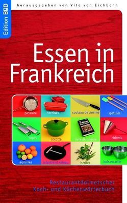 Essen in Frankreich von Redeker-Sosnizka,  Ute