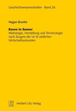 Essen in Sumer von Brunke,  Hagan