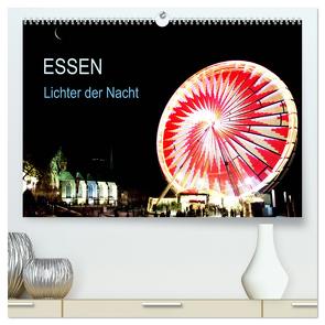 Essen Lichter der Nacht (hochwertiger Premium Wandkalender 2024 DIN A2 quer), Kunstdruck in Hochglanz von Joecks,  Armin