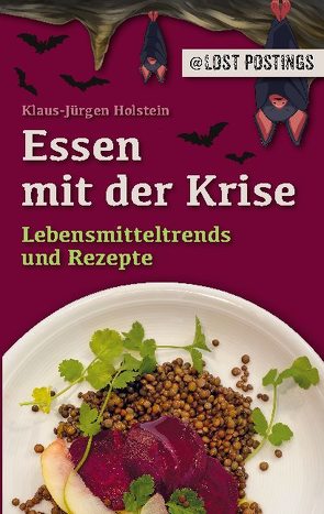 Essen mit der Krise von Holstein,  Klaus-Jürgen