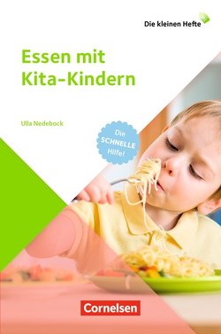 Essen mit Kita-Kindern von Nedebock,  Ulla