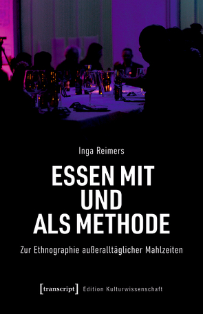 Essen mit und als Methode von Reimers,  Inga