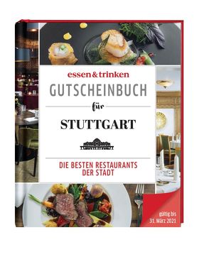 essen & trinken – Gutscheinbuch für Stuttgart von essen & trinken