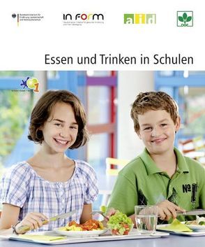 Essen und Trinken in Schulen von Bausch,  Kathrin, Bölts,  Margit, Gomm,  Ute, Rösch,  Ruth, Schiering,  Gudrun, Schnur,  Esther