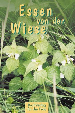 Essen von der Wiese von Ruff,  Carola