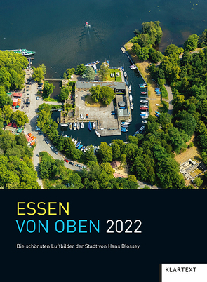 Essen von oben 2022 von Hans,  Blossey