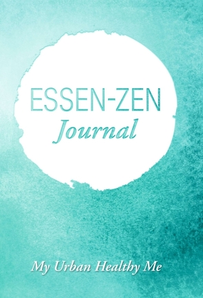 ESSEN-ZEN Journal von Fillbach,  Mag. Lydia