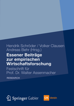 Essener Beiträge zur empirischen Wirtschaftsforschung von Behr,  Andreas, Clausen,  Volker, Schröder,  Hendrik