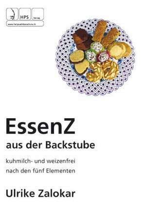 Essenz aus der Backstube von von Blarer Zalokar,  Ulrike