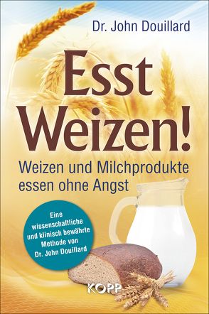 Esst Weizen! von Douillard,  John