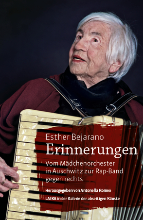 Esther Bejarano, Erinnerungen von Romeo,  Antonella