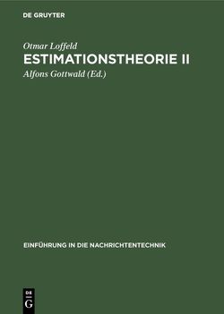 Estimationstheorie II von Gottwald,  Alfons, Loffeld,  Otmar